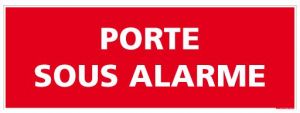 Signalisation Porte sous Alarme (A0564)