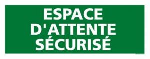 Panneau ESPACE D'ATTENTE SECURISE (B0350)