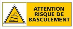 ATTENTION RISQUE DE BASCULEMENT (C0301)