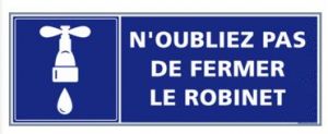 N'oubliez pas de fermer le robinet (G1101)