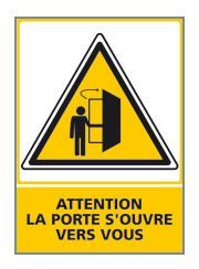 ATTENTION LA PORTE S'OUVRE VERS VOUS (C0540)