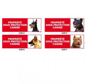 PROPRIÉTÉ SOUS PROTECTION CANINE