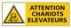 ATTENTION CHARIOTS ELEVATEURS (C0273)
