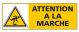 ATTENTION A LA MARCHE (C0285)