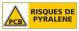 RISQUES DE PYRALENE (C0468)