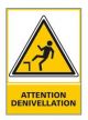 ATTENTION DENIVELLATION (C0525)