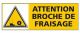 ATTENTION BROCHE DE FRAISAGE (C0268)