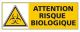 ATTENTION RISQUE BIOLOGIQUE (C0302)