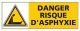 DANGER RISQUE D'ASPHYXIE (C0376)