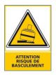 ATTENTION RISQUE DE BASCULEMENT (C0546)